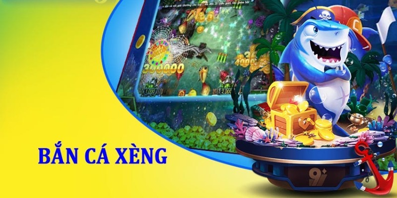 Giới thiệu game bắn cá xèng làm mưa làm gió trên thị trường