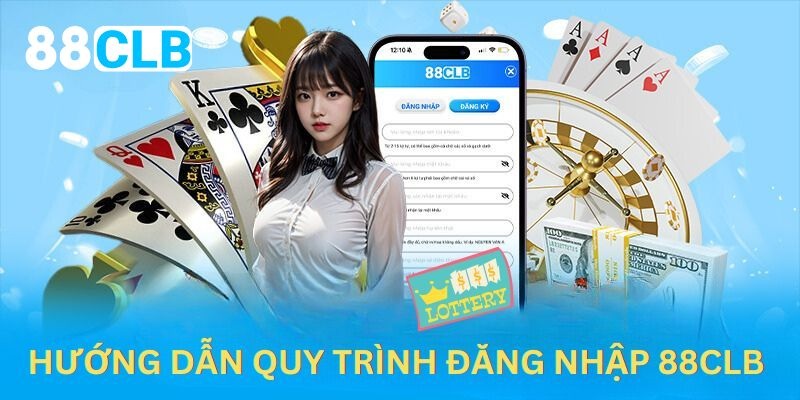 Quy trình đăng nhập 88clb chi tiết từ A-Z cho tân binh